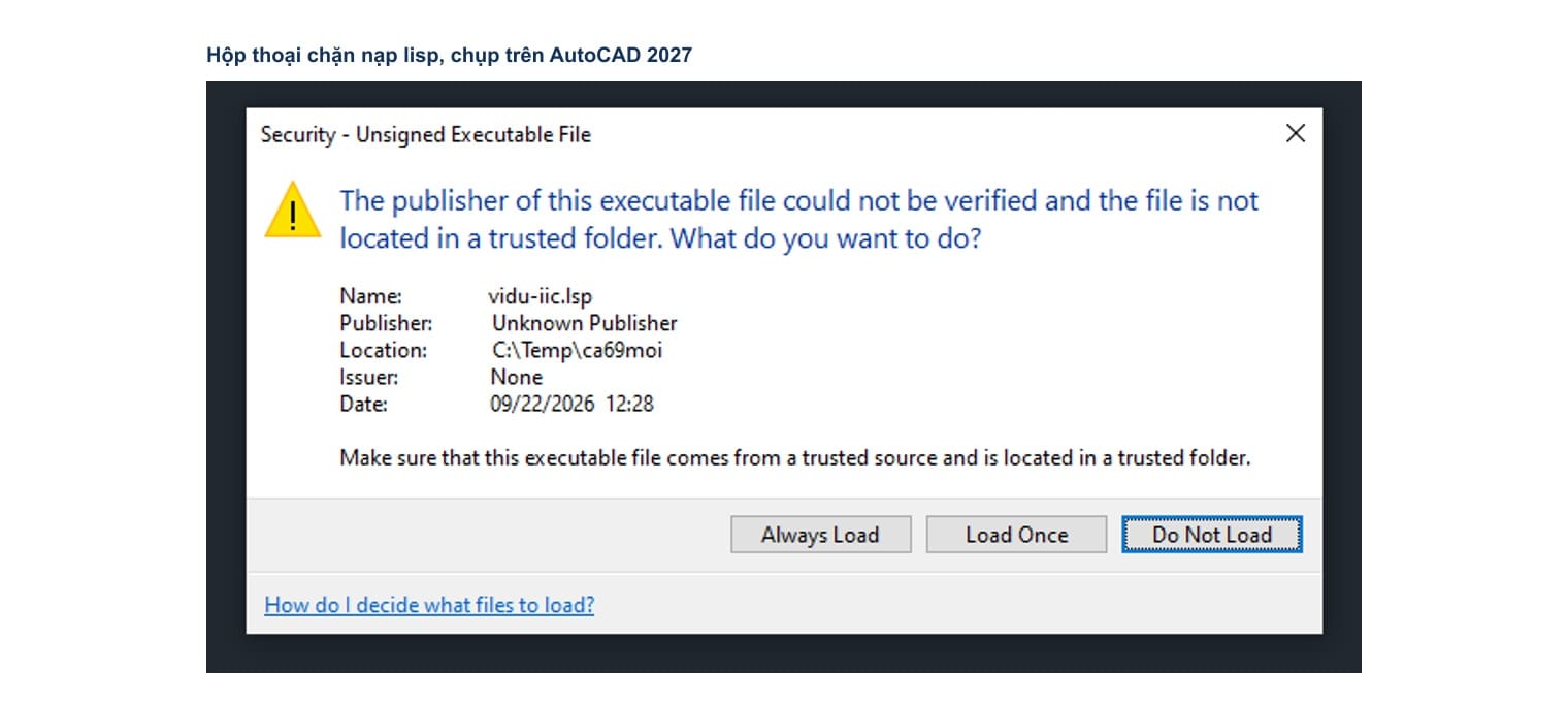 The dialog AutoCAD 2027 shows when a lisp file sits outside a trusted folder