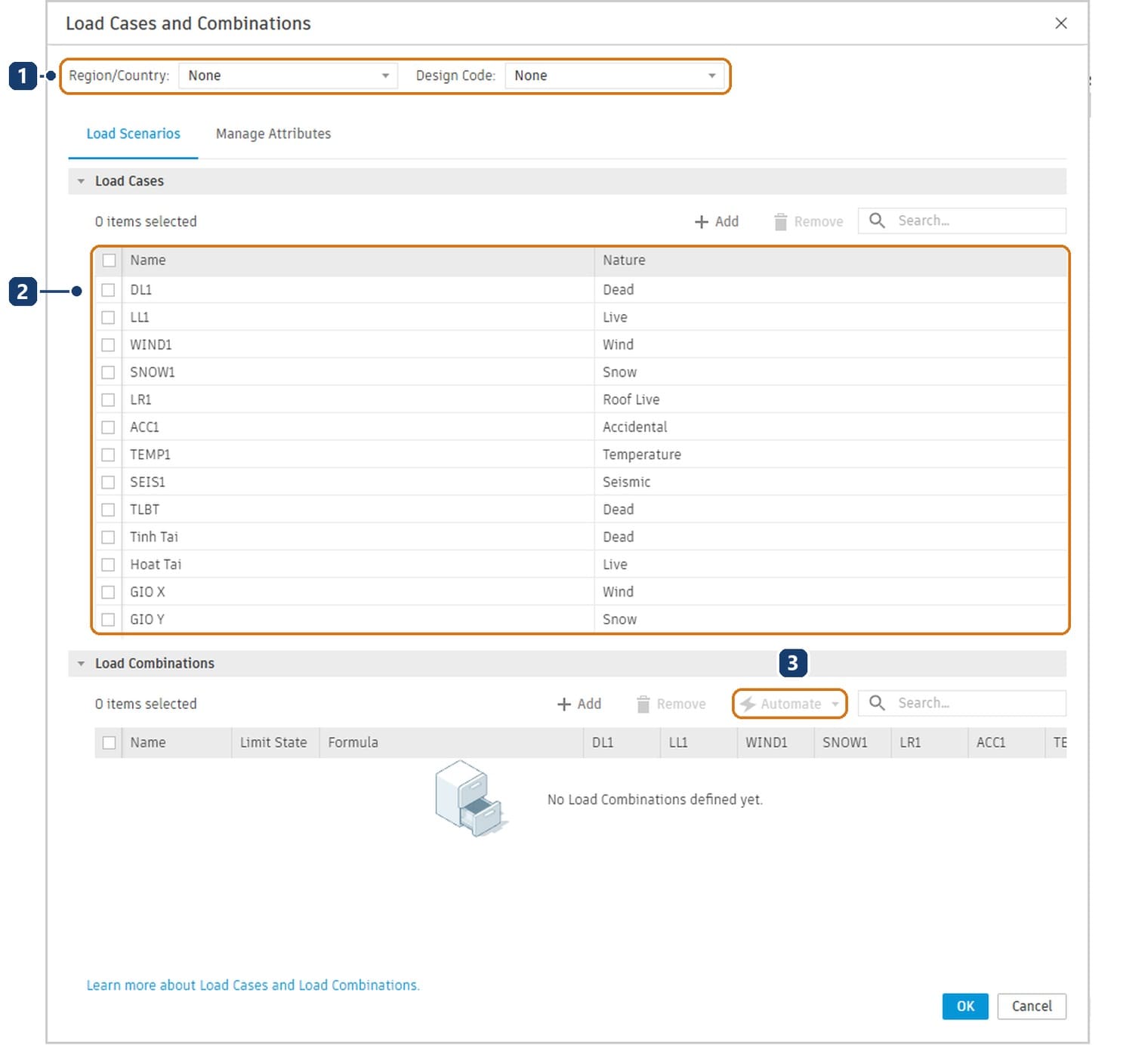 1 Region/Country and Design Code. 2 the Load Cases list with names and natures. 3 Automate for load combinations
