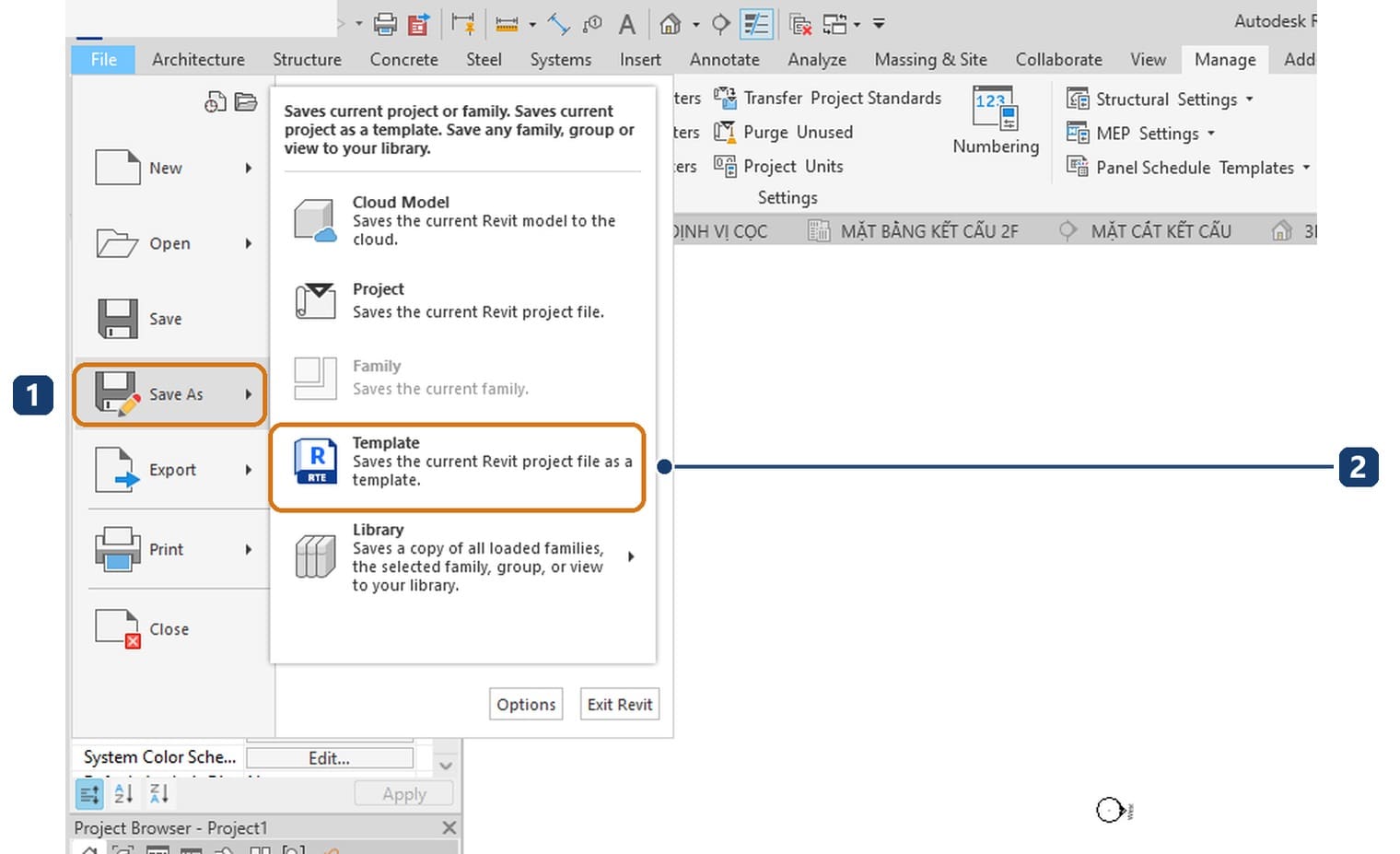 1 the Save As entry in the File menu; 2 the Template entry that saves the current project as a template