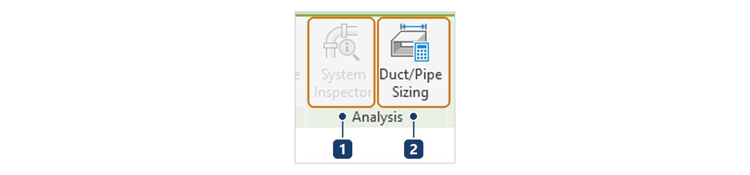 1 System Inspector; 2 Duct/Pipe Sizing. Hai nút chỉ sáng khi ống đang chọn thuộc một hệ nối kín