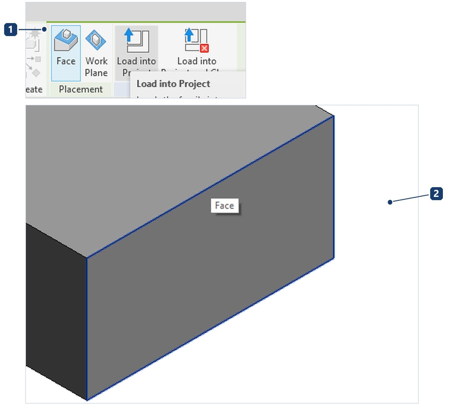 1 panel Placement chỉ có Face và Work Plane; 2 rê chuột lên cạnh của mặt cần gắn, bấm Tab tới khi cả bốn cạnh của mặt đó sáng lên rồi mới bấm chuột